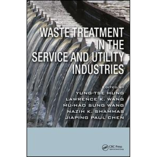 Waste Treatment in the Service and Utility Industries