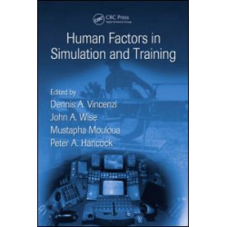 Human Factors in Simulation and Training