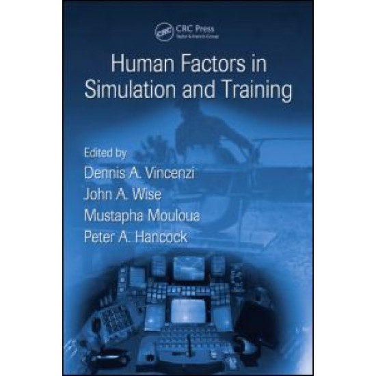 Human Factors in Simulation and Training Human Factors in Simulation and Training