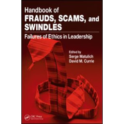 Handbook of Frauds, Scams, and Swindles Handbook of Frauds, Scams, and Swindles