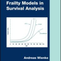 Frailty Models in Survival Analysis Frailty Models in Survival Analysis