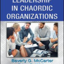 Leadership in Chaordic Organizations Leadership in Chaordic Organizations