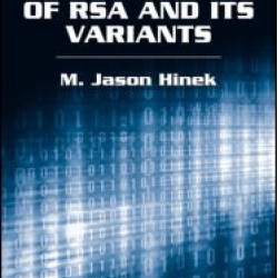 Cryptanalysis of RSA and Its Variants Cryptanalysis of RSA and Its Variants