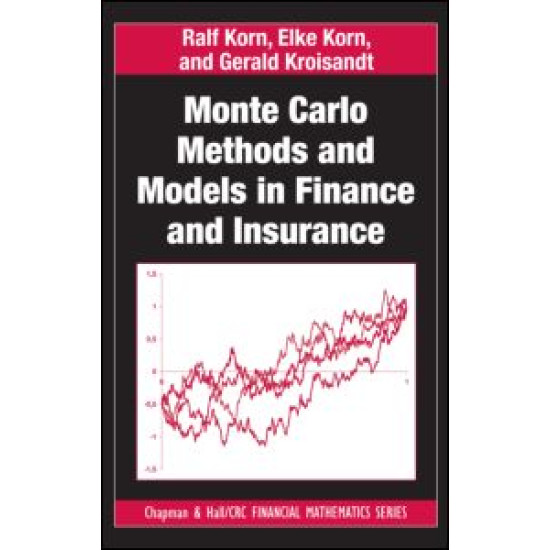 Monte Carlo Methods and Models in Finance and Insurance