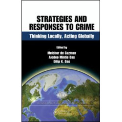 Strategies and Responses to Crime Strategies and Responses to Crime
