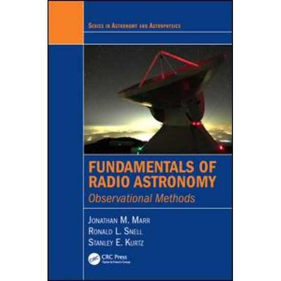 Fundamentals of Radio Astronomy Fundamentals of Radio Astronomy