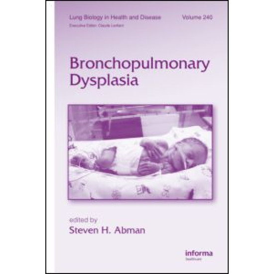 Bronchopulmonary Dysplasia