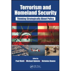 Terrorism and Homeland Security Terrorism and Homeland Security