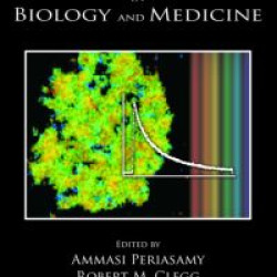 FLIM Microscopy in Biology and Medicine FLIM Microscopy in Biology and Medicine