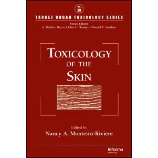 Toxicology of the Skin Toxicology of the Skin