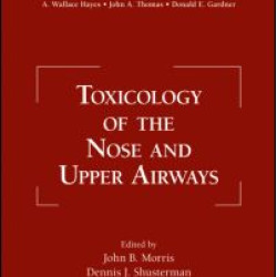 Toxicology of the Nose and Upper Airways
