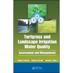 Turfgrass and Landscape Irrigation Water Quality Turfgrass and Landscape Irrigation Water Quality