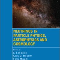 Neutrinos in Particle Physics, Astrophysics and Cosmology
