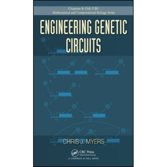 Engineering Genetic Circuits Engineering Genetic Circuits