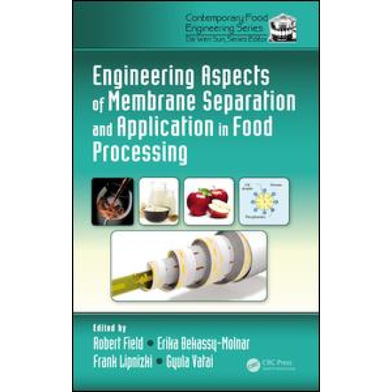 Engineering Aspects of Membrane Separation and Application in Food Processing