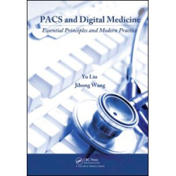PACS and Digital Medicine