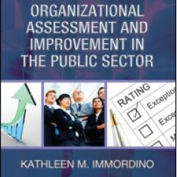 Organizational Assessment and Improvement in the Public Sector