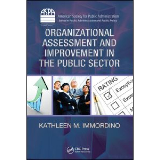 Organizational Assessment and Improvement in the Public Sector