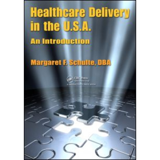 Healthcare Delivery in the U.S.A.