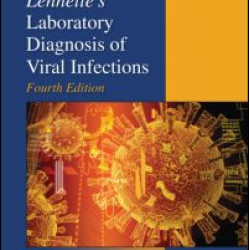 Lennette's Laboratory Diagnosis of Viral Infections Lennette's Laboratory Diagnosis of Viral Infections