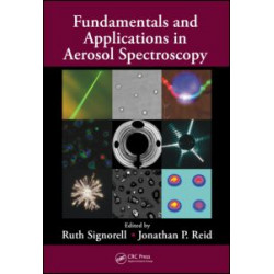Fundamentals and Applications in Aerosol Spectroscopy