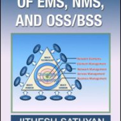 Fundamentals of EMS, NMS and OSS/BSS