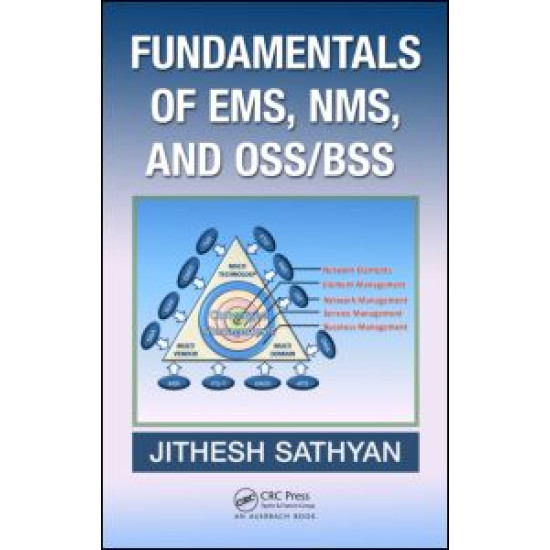 Fundamentals of EMS, NMS and OSS/BSS