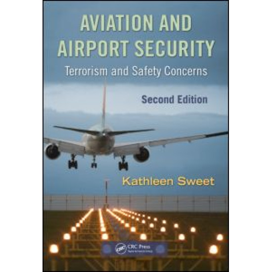 Aviation and Airport Security Aviation and Airport Security