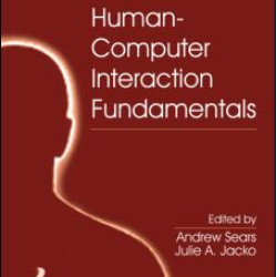 Human-Computer Interaction Fundamentals Human-Computer Interaction Fundamentals