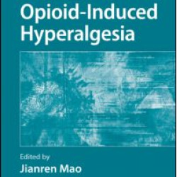 Opioid-Induced Hyperalgesia Opioid-Induced Hyperalgesia
