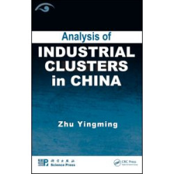 Analysis of Industrial Clusters in China Analysis of Industrial Clusters in China