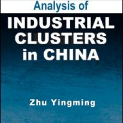 Analysis of Industrial Clusters in China Analysis of Industrial Clusters in China