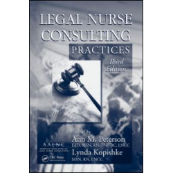 Legal Nurse Consulting Practices Legal Nurse Consulting Practices
