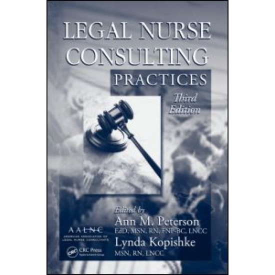 Legal Nurse Consulting Practices Legal Nurse Consulting Practices