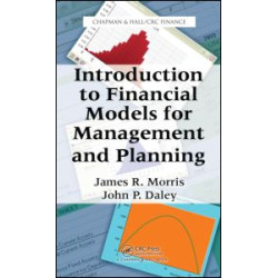 Introduction to Financial Models for Management and Planning Introduction to Financial Models for Management and Planning