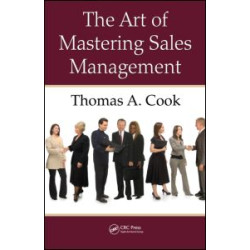 The Art of Mastering Sales Management The Art of Mastering Sales Management