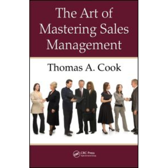 The Art of Mastering Sales Management The Art of Mastering Sales Management