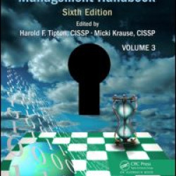 Information Security Management Handbook, Volume 3 Information Security Management Handbook, Volume 3