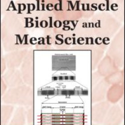 Applied Muscle Biology and Meat Science Applied Muscle Biology and Meat Science