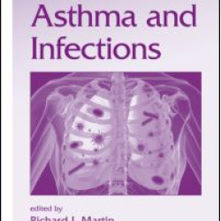 Asthma and Infections Asthma and Infections