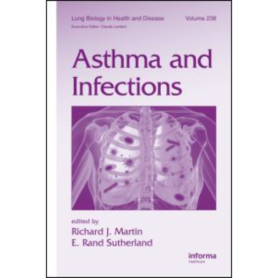 Asthma and Infections Asthma and Infections