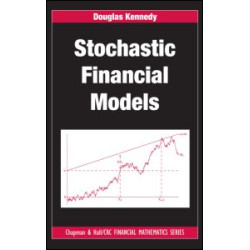 Stochastic Financial Models Stochastic Financial Models