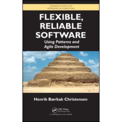 Flexible, Reliable Software Flexible, Reliable Software