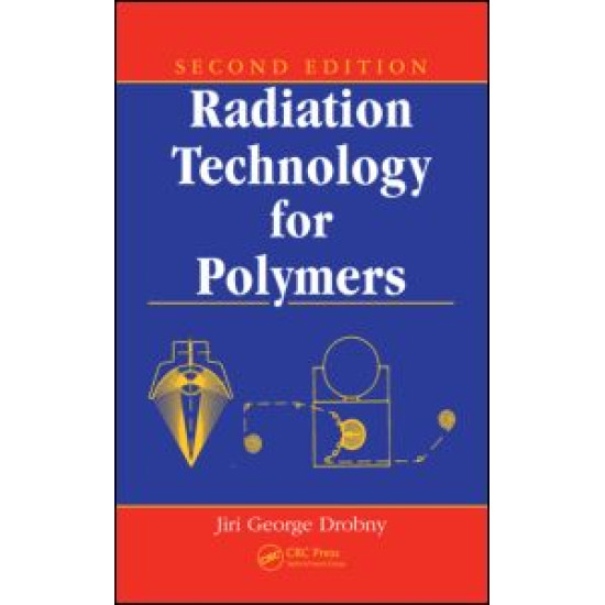 Radiation Technology for Polymers Radiation Technology for Polymers