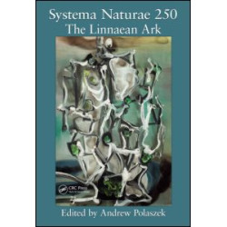 Systema Naturae 250 - The Linnaean Ark Systema Naturae 250 - The Linnaean Ark