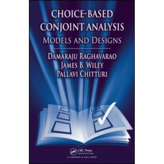 Choice-Based Conjoint Analysis Choice-Based Conjoint Analysis