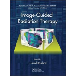 Image-Guided Radiation Therapy Image-Guided Radiation Therapy