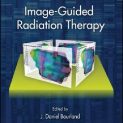 Image-Guided Radiation Therapy Image-Guided Radiation Therapy