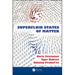 Superfluid States of Matter Superfluid States of Matter