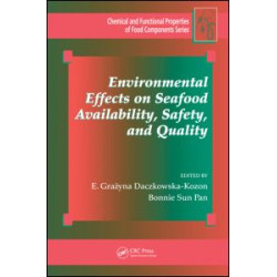 Environmental Effects on Seafood Availability, Safety, and Quality